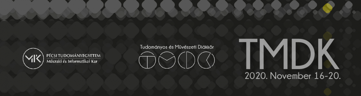 Tudományos Diákköri Konferencia 2020