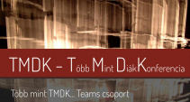 TMDK - Több Mint Diák Konferencia